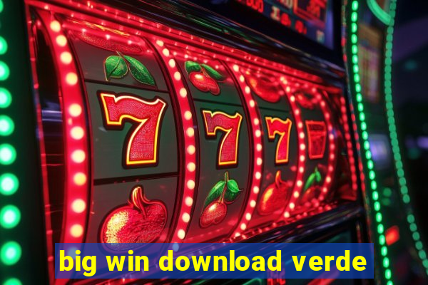 big win download verde